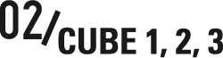 02/CUBE 02/CUBE